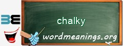 WordMeaning blackboard for chalky